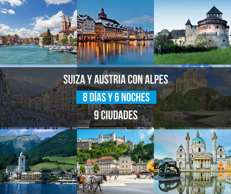 Suiza y Austria Con Alpes