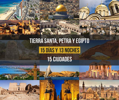Tierra Santa, Petra y Egipto