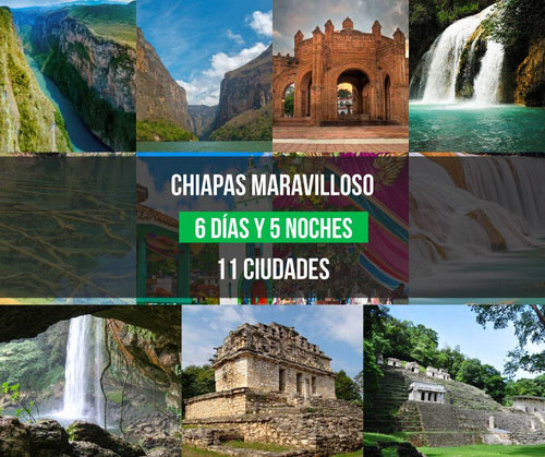 Chiapas Maravilloso