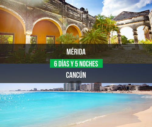 Mérida y Cancún - Verano