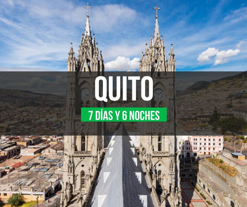 Quito y Guayaquil Completo